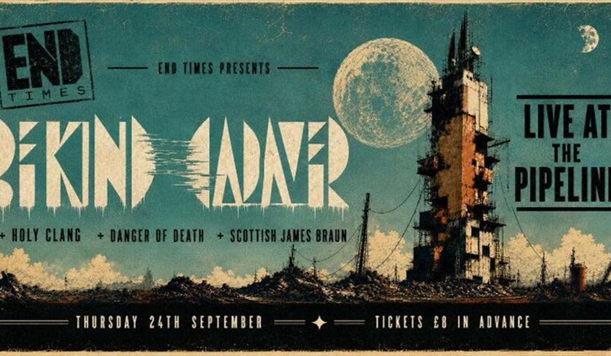 End Times Present: Be Kind Cadaver Live at the Pipeline
