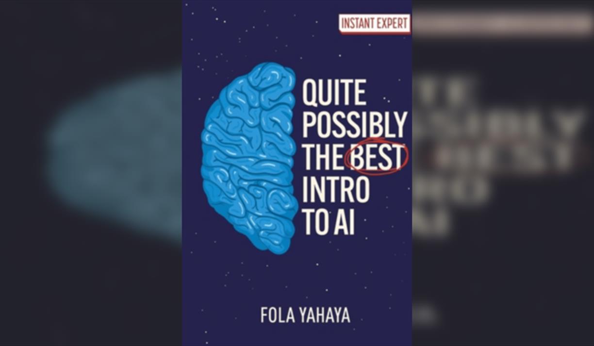 Dr Fola Yahaya Quite Possibly the Best Introduction to AI