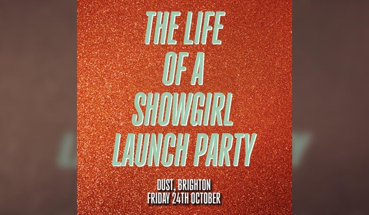 The Life Of A Showgirl