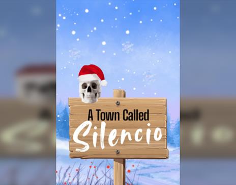 A Town Called Silencio