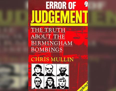 Chris Mullin Error of Judgement: The Birmingham Bombings and the Scandal That Shook Britain