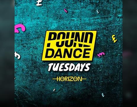 Pound Dance | Tuesdays @ Horizon 9 / 12
