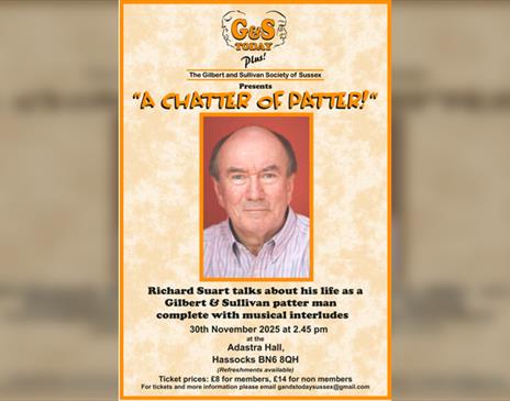 The Gilbert and Sullivan Society of Sussex present “A Chatter of Patter”