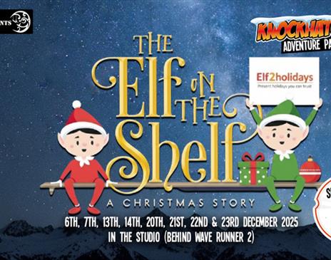 The Elf On The Shelf Show - Elf 2 Holidays!