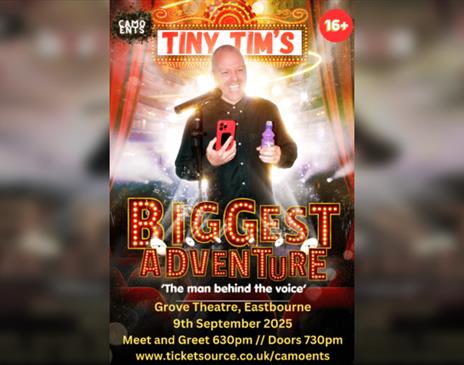 Tiny Tim's BIGGEST Adventure - Eastbourne