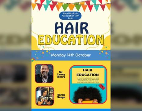 Hair Education Workshop with Lenny Henry and LUSH