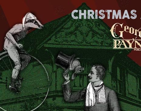 Image shows a badger in a nightcap on a penny farthing alongside the words Christmas at the George Payne