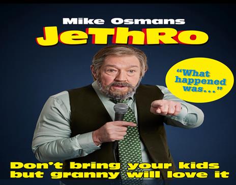 Mike Osman's Jethro