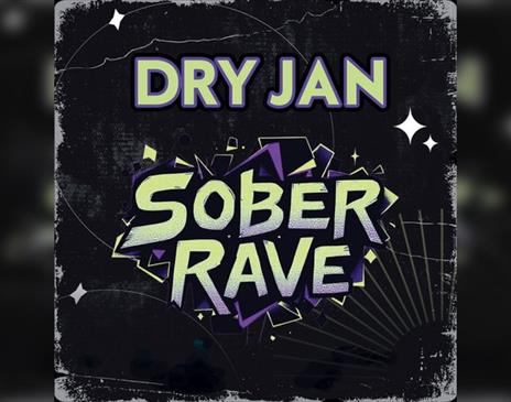 Sober Rave | UK Bass | Brighton