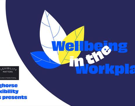 Wellbeing in the Workplace