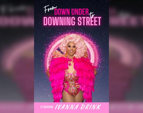 Ivanna Drink: From Down Under to Downing Street