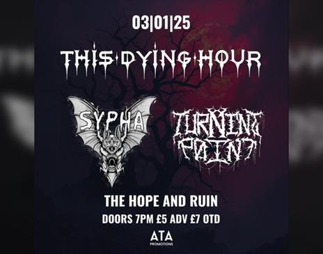 This Dying Hour @ The Hope & Ruin