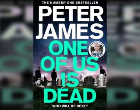 An Evening with Peter James for One of Us Is Dead