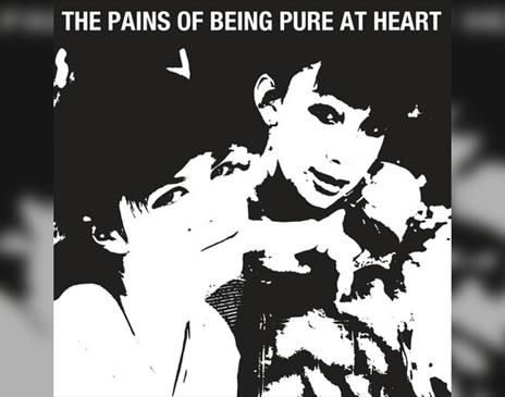 The Pains of Being Pure at Heart