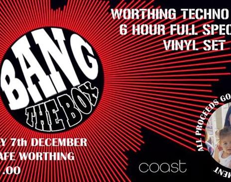 Worthing Techno Militia presents Bang the Box for Carina