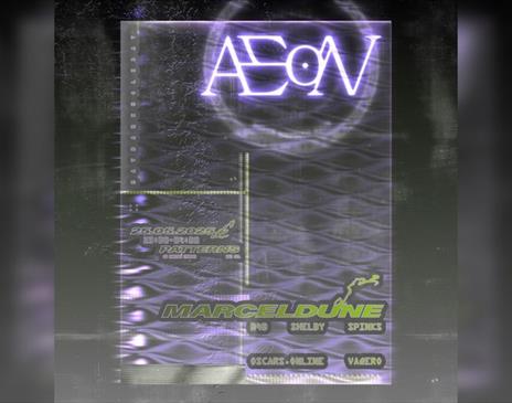 Aeon Presents: Marceldune, B4b, Spinks, Shelby