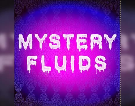 Mystery Fluids Anniversary Edition