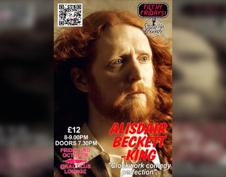 Filthy Fridays With Alisdair Beckett-King