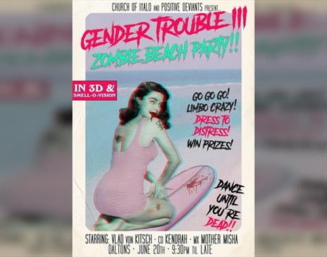 Gender Trouble 3: Zombie Beach Party