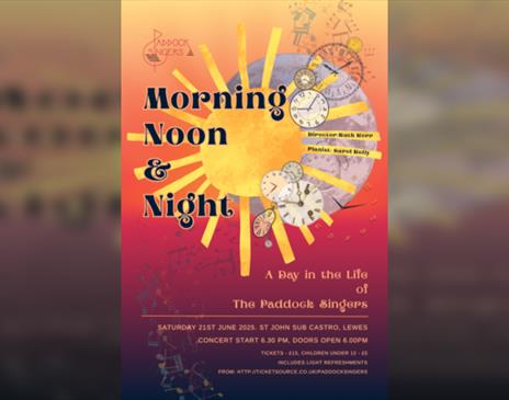 Paddock Singers presents... Morning, Noon and Night - A Day in the Life of the Paddock Singers