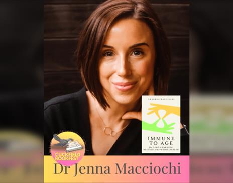 Dr Jenna Macciochi  Immune to Age, The Game-Changing Science of  Immune Health