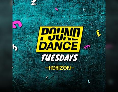 Pound Dance | Tuesdays @ Horizon 30 / 09