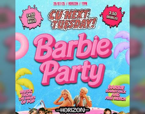Cu Next Tuesday | Barbie Party | 29 / 07 / 25