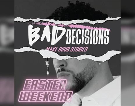 Bad Decisions | Easter Special