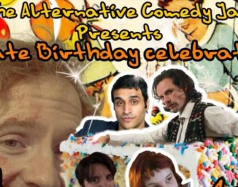 The Alternative Comedy Jam's Late Birthday Celebration!
