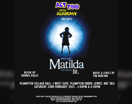 Act Too Arts Academy Matilda Junior