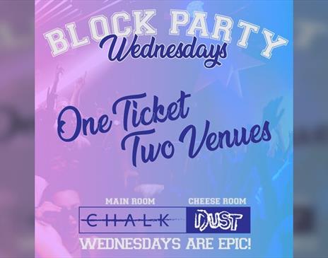 Block Party Wednesdays | CHALK & DUST