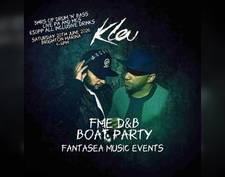 FME HOUSE (D&B) Boat Party with headliners Kleu