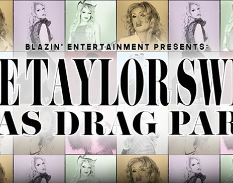 The Taylor Swift Eras Drag Party