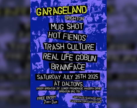 Garageland Brighton - Mug Shot, Hot Fiends, Trash Culture, Real Life Goblin, Brainface