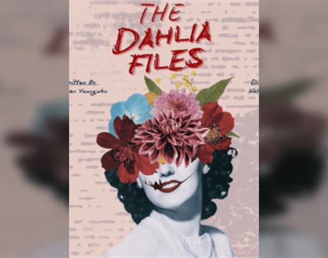 The Dahlia Files