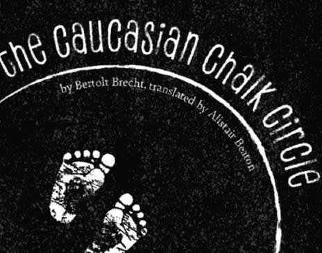 The Caucasian Chak Circle by Bertolt Brecht - in a new translation by Alistair Beaton