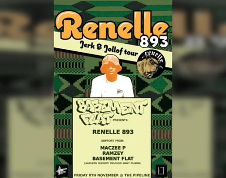 Basement Flat Present: Renelle 893's Jerk & Jollof Tour!