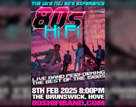 80s HiFi at The Brunswick, Hove