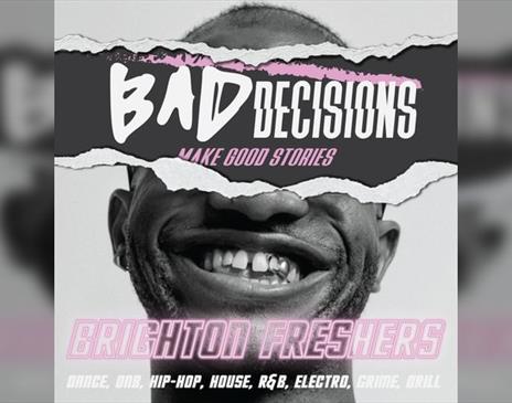 Bad Decisions