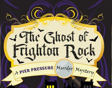 The Ghost of Frighton Rock - A Halloween Murder Mystery Dinner