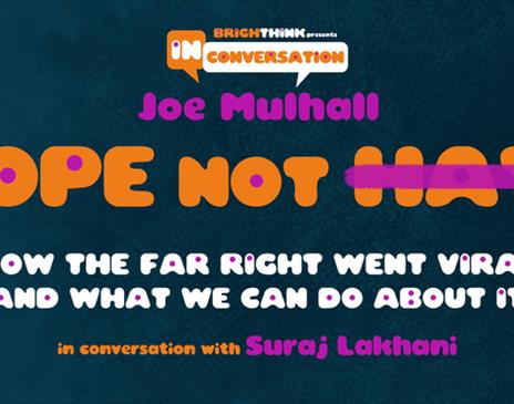 Hope Not Hate: How The Far Right Went Viral And What We Can Do About It