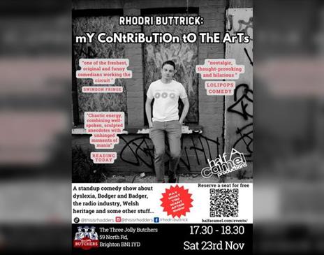 Rhodri Buttrick: mY CoNtRiBuTiOn tO ThE ArTs