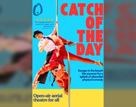 Catch of the Day & post show aerial workshop