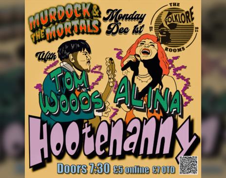 Murdock and the Mortals'Hootenanny feat. Tom Woods and Alina