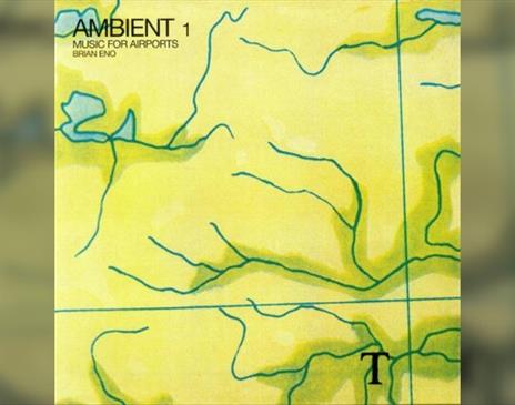 Pitchblack Playback: Brian Eno - Ambient 1: Music For Airports