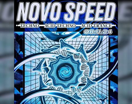 Novo Speed - Techno / Acid /