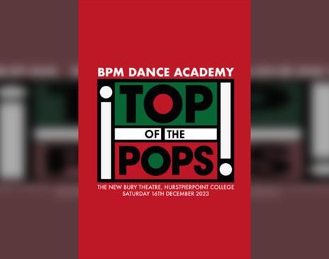 BPM Dance Academy Presents Top Of The Pops