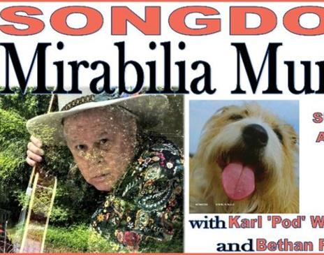 SONGDOG - with music from their latest album Mirabilia Mundi and others