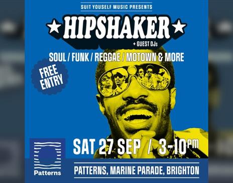 Hipshaker - Free Brighton All Dayer