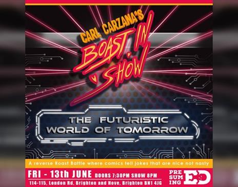 Boast in Show 7 - The Futuristic World Of Tomorrow